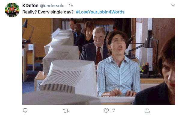 #LoseYourJobIn4Words Tweets (25 pics)