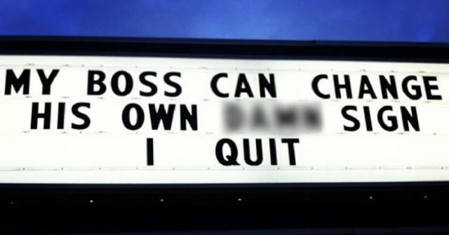 Unusual Ways To Leave Your Job (17 pics) Unusual Ways To Leave Your Job (17 pics)