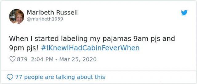 #IKnewIHadCabinFeverWhen Tweets (30 pics)