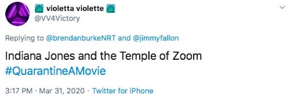 #QuarantineAMovie Tweets (31 pics)