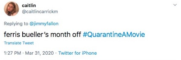 #QuarantineAMovie Tweets (31 pics)