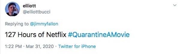 #QuarantineAMovie Tweets (31 pics)