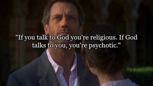 Dr. House's Best Quotes (20 pics)