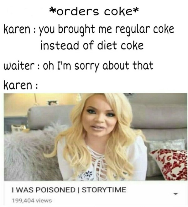 Karen Memes And Pictures (33 pics)