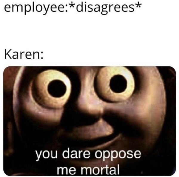 Karen Memes And Pictures (33 pics)