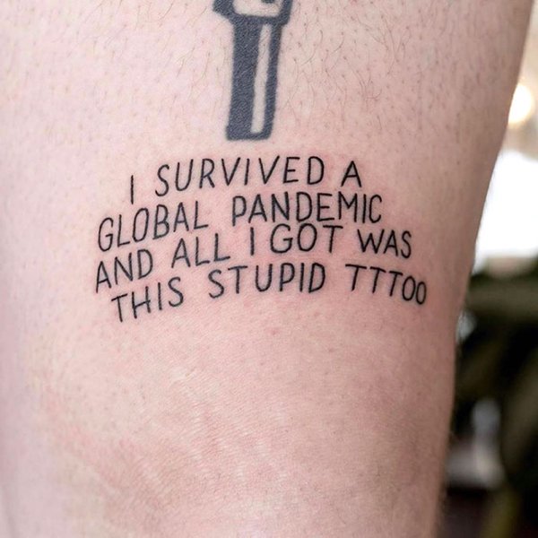 Quarantine Tattoos (30 pics)