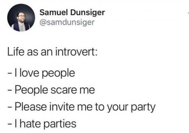 Introvert Memes (22 pics)