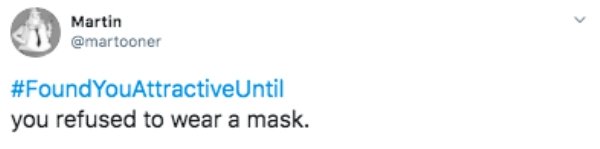 'Found You Attractive Until' Tweets (24 pics)