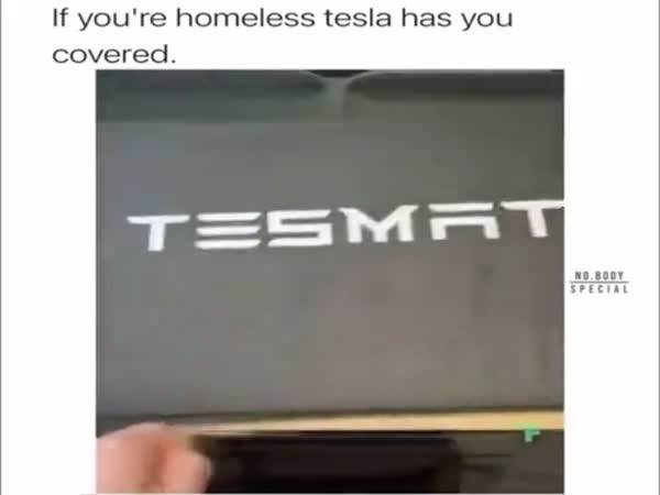 Homeless With A Tesla?