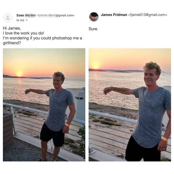 James Fridman Can Photoshop Any Of Your Pictures (30 pics)