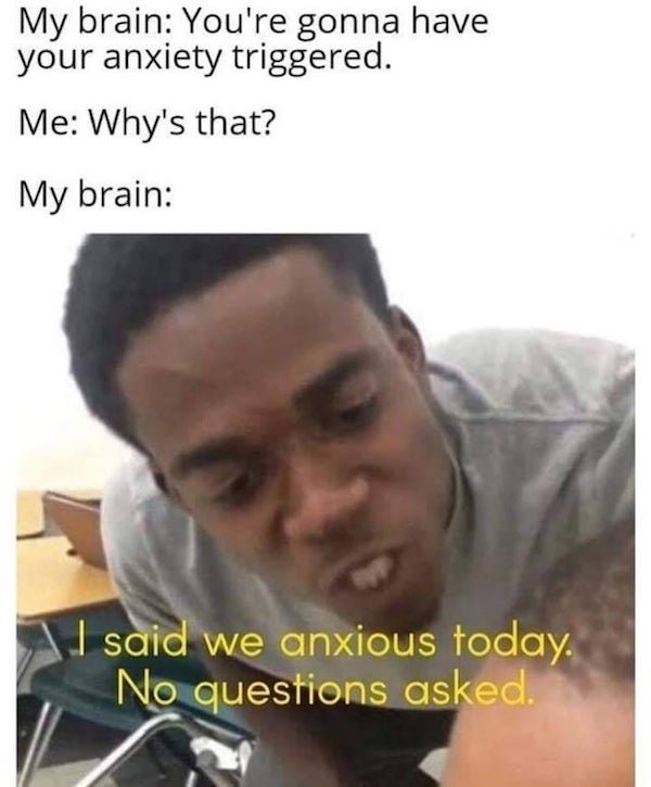 Anxiety Memes (33 pics)