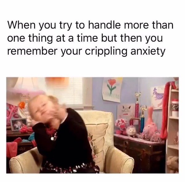 Anxiety Memes (33 pics)