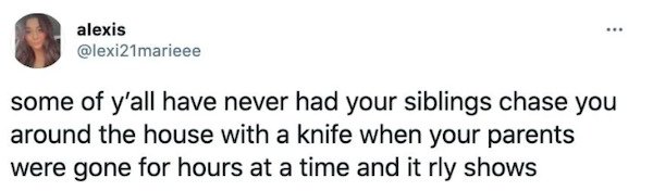 Tweets About Siblings (22 pics)