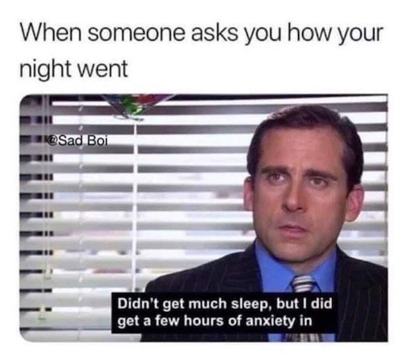 Anxiety Memes (33 pics)