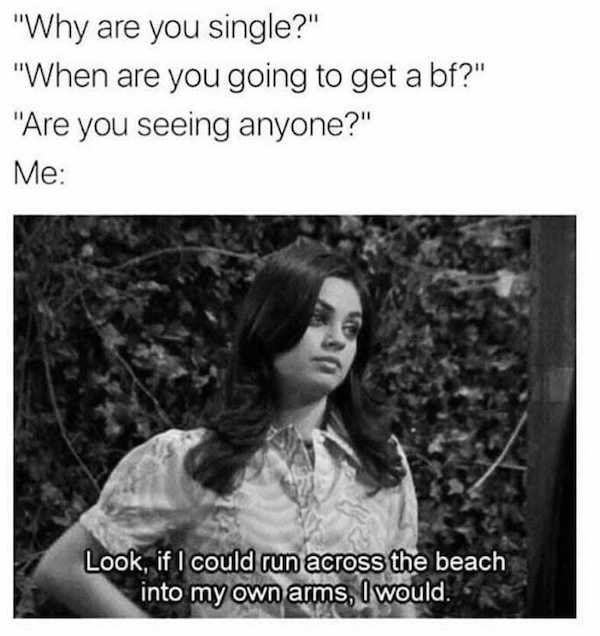 Memes For Single People (33 pics)