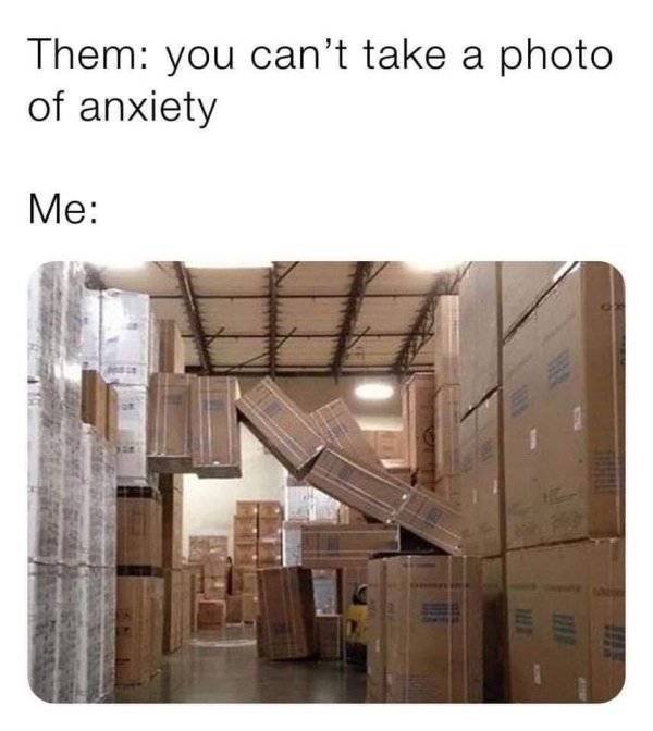Anxiety Memes (29 pics)
