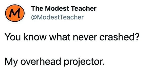 Teachers Memes And Tweets (40 pics)