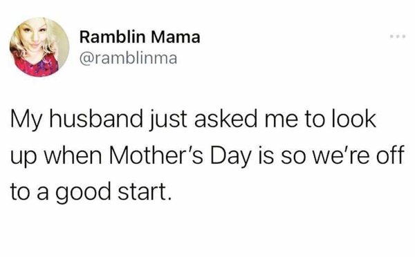 Mother's Day Memes (23 pics)