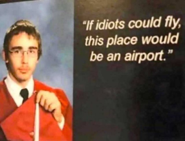 Funny High School Yearbook Quotes (23 pics)