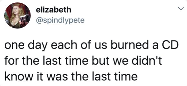 Things People Did For The Last Time Without Realizing It (25 pics)