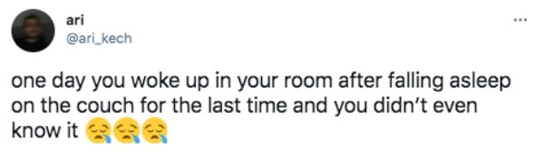 Things People Did For The Last Time Without Realizing It (25 pics)