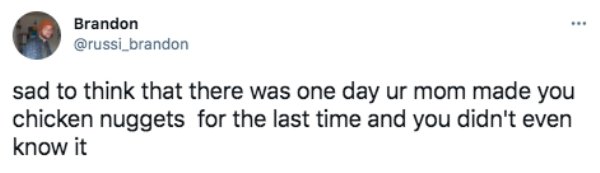 Things People Did For The Last Time Without Realizing It (25 pics)