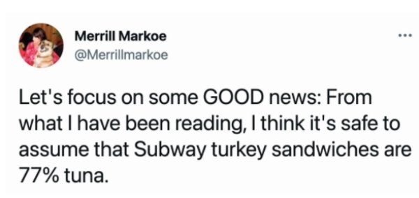 Subway Tuna Humor (26 pics)