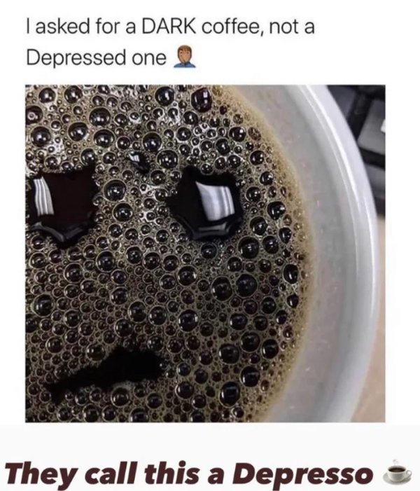 Memes And Pictures For Coffee Lovers (19 pics)