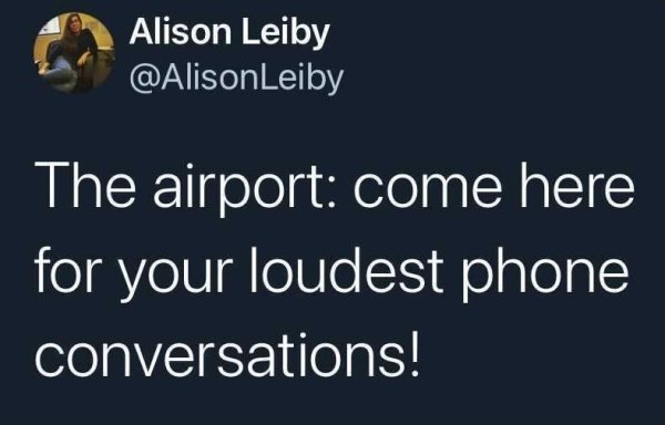 Airport Tweets (24 pics)