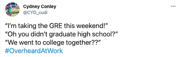 Overheard At Work Tweets (30 pics)