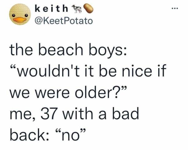 You Are Getting Old Tweets (27 pics)