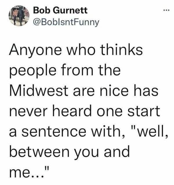 Midwest Memes (25 pics)