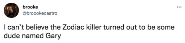 'Zodiac' Killer Being Identified Humor (27 pics)