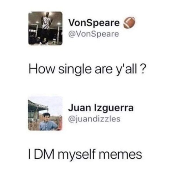 Memes For Single People (29 pics)
