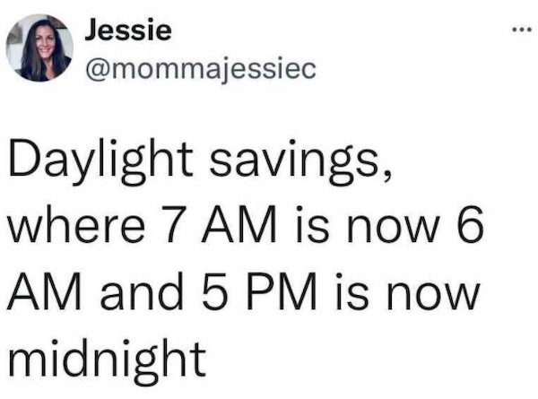 Adjusting The Daylight Tweets (29 pics)