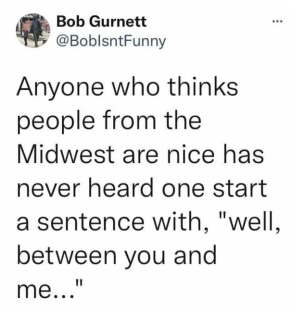 Midwest Memes (30 pics)