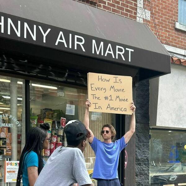 Funny And Truthful Thoughts Of A Guy With A Sign (20 pics)