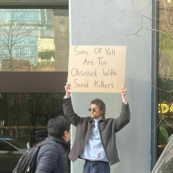Funny And Truthful Thoughts Of A Guy With A Sign (20 pics)