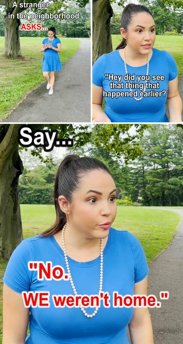 Situations In Which Lying Is Appropriate (16 pics)