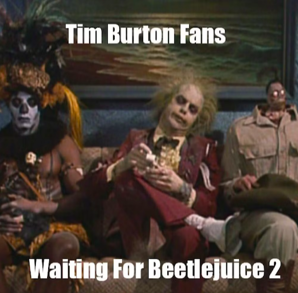 Beetlejuice Memes (20 pics)