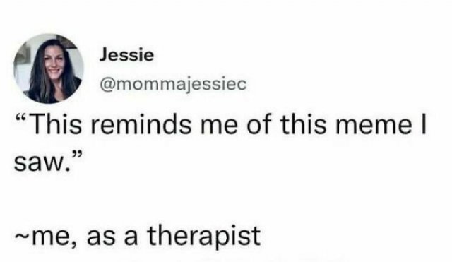 Memes About Therapists (22 pics)