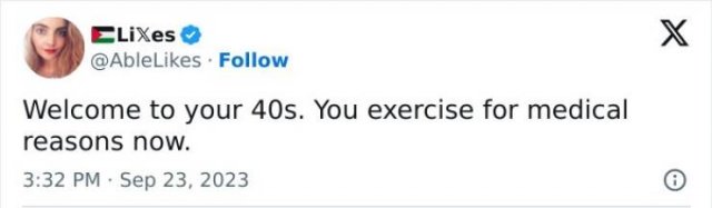 Truthful Thoughts Of People Over 40 (28 pics)