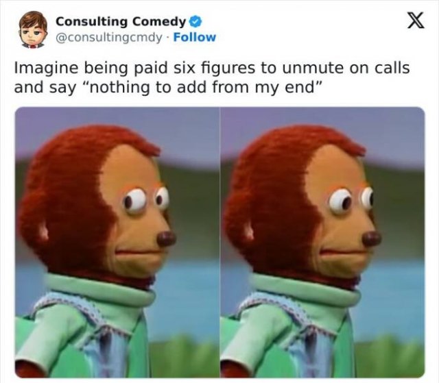 Memes About Working In Consulting (25 pics)