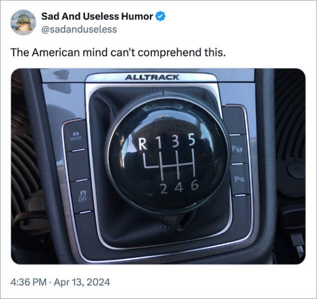 Things Americans Don't Understand (22 pics)