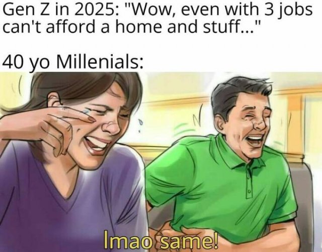 Memes For Millennials, Boomers, And Gen Z (23 pics)
