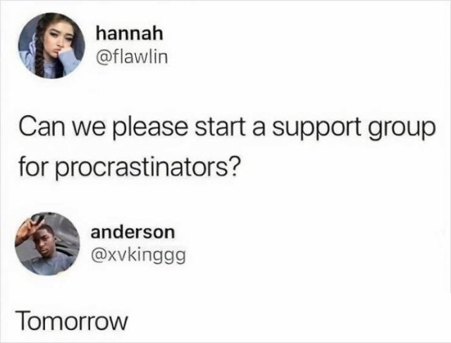 Memes About Procrastination (22 pics)