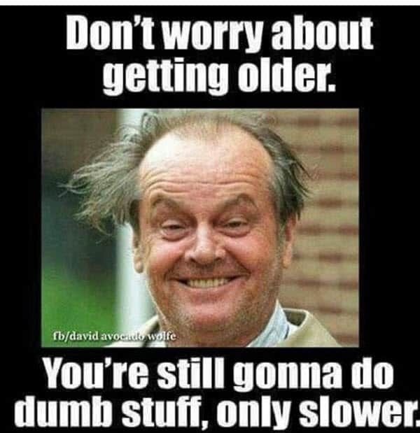 Memes About Aging (23 pics)