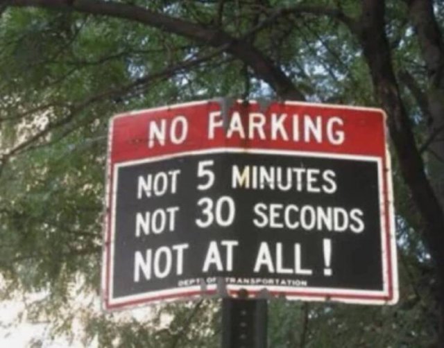 Hilarious Signs (18 pics)