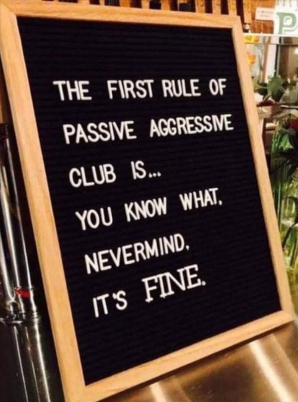 Passive-Aggressive Signs (19 pics)