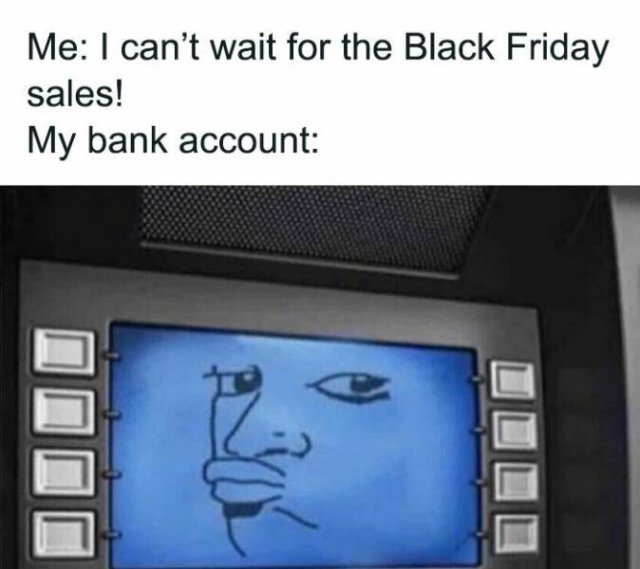 Black Friday Memes (21 pics)